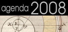 agenda 2008 - Exposição - Sphaera Mundi: A Ciência na Aula da Esfera. Manuscritos Científicos do Colégio de Santo Antão nas Colecções da BNP
